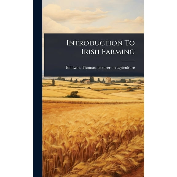 Introduction To Irish Farming, (Hardcover)