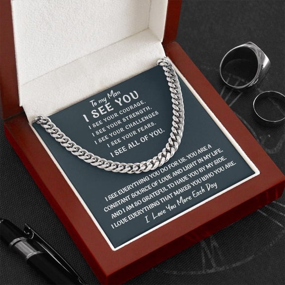 To My Man I See You Necklace Emotional Necklace For Him To My Man Message Card Romantic Birthday Or For Boyfriend, White Cuban Link Necklace