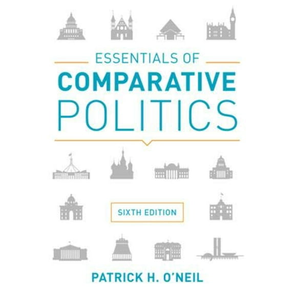 Pre-Owned Essentials of Comparative Politics (Sixth Edition)