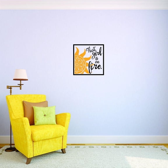 Custom Decals That Girl Is On Fire Wall Art Size: 12 X 12 Inches Color: Multi
