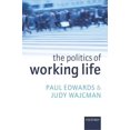 thumbnail image 1 of The Politics of Working Life, 1 of 1