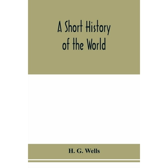 A short history of the world, (Paperback)