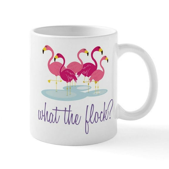CafePress - What The Flock? Mug - 11 oz Ceramic Mug - Novelty Coffee Tea Cup