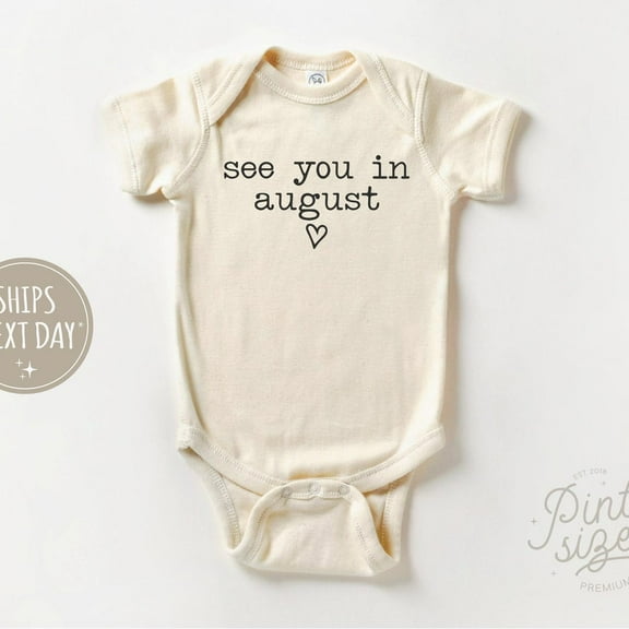 Baby Bodysuit BELLA CANVAS See You In August Onesie - Pregnancy Announcement Onesie - Baby Announcement Bodysuit - Simple Natural Baby Onesie