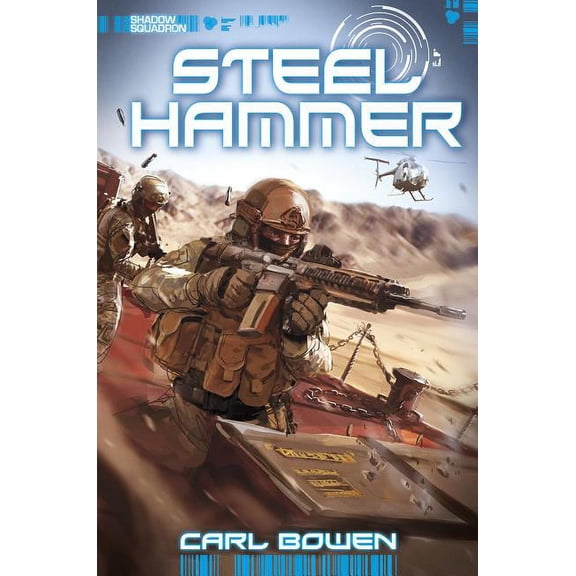 Shadow Squadron Steel Hammer, (Paperback)