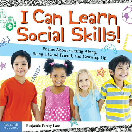 I Can Learn Social Skills! : Poems About Getting Along, Being a Good Friend, and Growing (Best Friend Birthday Poems For Him)