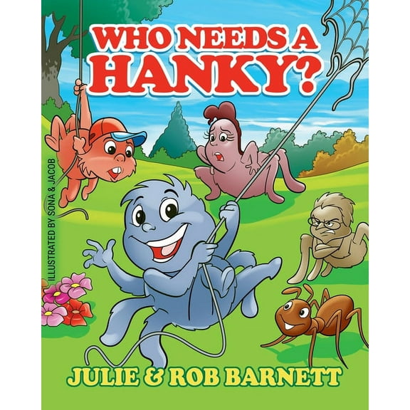 Who Needs a Hanky, (Paperback)