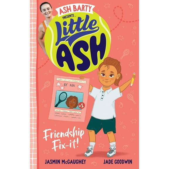 Little Ash Little Ash Friendship Fix-It!, Book 2, (Paperback)