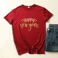 thumbnail image 2 of Lilgiuy Discount Happy New Year Women 2022 Trendy Tshirt Letter Printing Short Sleeve Comfort Crewneck Tee Tops Tunic Blouse, 2 of 4