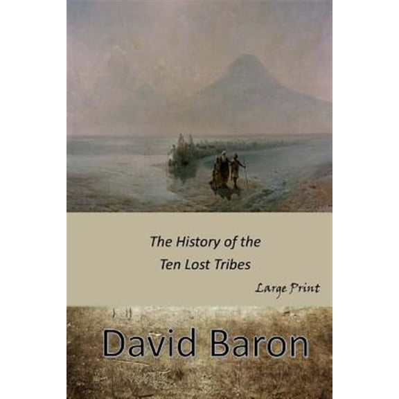 Pre-Owned History of the Ten Lost Tribes