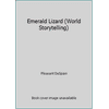 Emerald Lizard (World Storytelling) [Hardcover - Used]