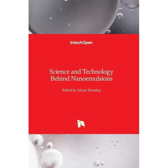 Science And Technology Behind Nanoemulsions