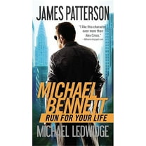 A Michael Bennett Thriller Run for Your Life, Book 2, (Paperback)