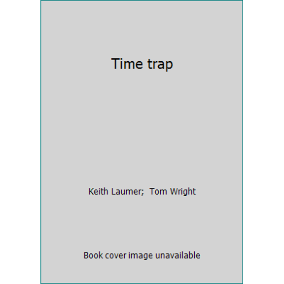 Pre-Owned Time trap (Unknown) 0425018717 9780425018712