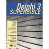 Delphi 3 SuperBible, Used [Hardcover]