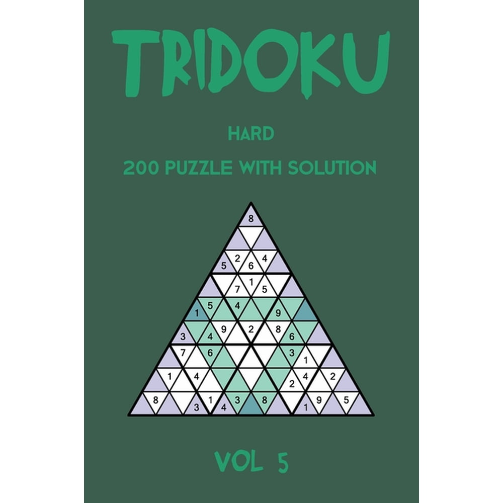 Tridoku Hard 200 Puzzle With Solution Vol 5 Triangle Sudoku Variant 2 