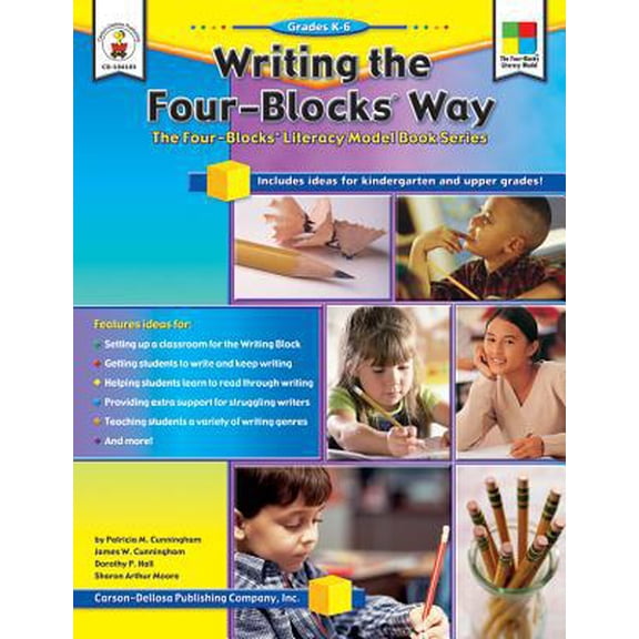 Pre-Owned Writing the Four-Blocks Way, Grades K - 6 (Paperback) 1594411956 9781594411953