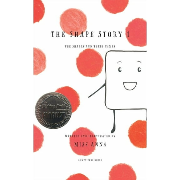 The Shape Story 1: The Shapes and Their Names, (Hardcover)