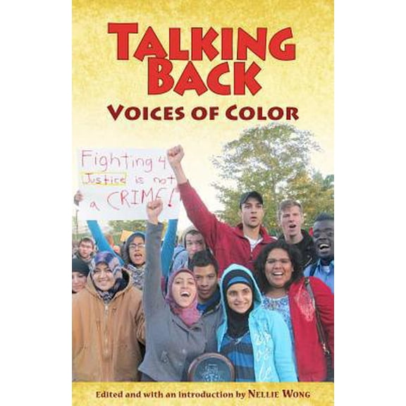 Pre-Owned Talking Back: Voices of Color (Paperback) 0932323324 9780932323323