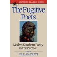 thumbnail image 1 of The Fugitive Poets: Modern Southern Poetry (Southern Classics Series), 1 of 1