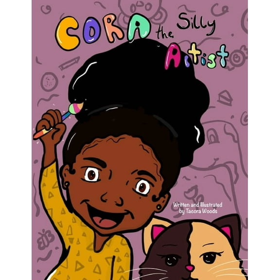 Cora the Silly Artist, (Paperback)