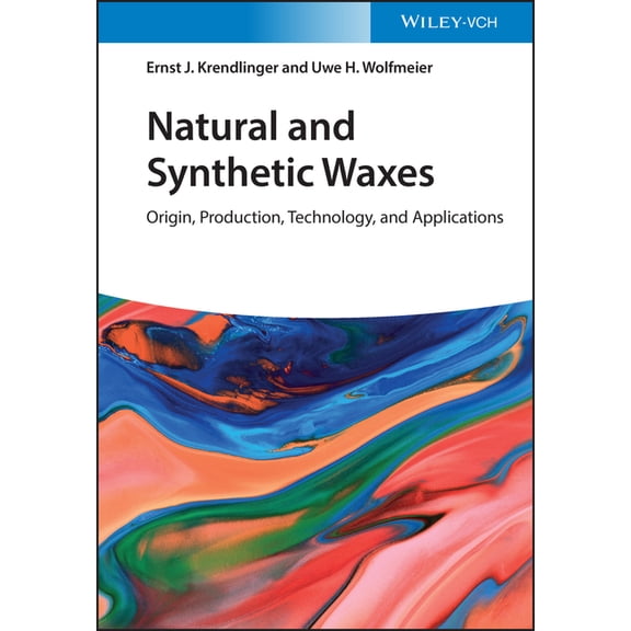 Natural and Synthetic Waxes, (Hardcover)