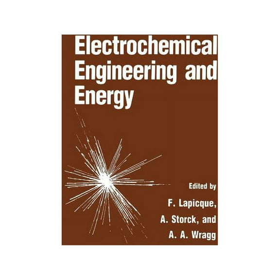 Electrochemical Engineering and Energy, (Paperback)