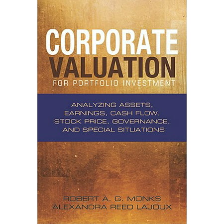 Corporate Valuation for Portfolio Investment : Analyzing Assets, Earnings, Cash Flow, Stock Price, Governance, and Special (Best Assets For Cash Flow)