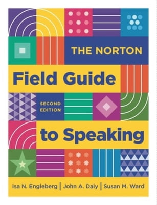 Pre-Owned The Norton Field Guide to Speaking (Paperback) 132408782X 9781324087823