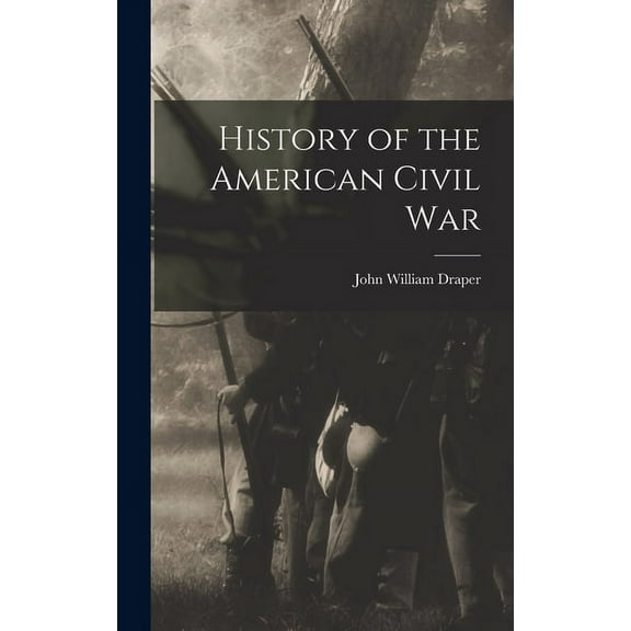 History of the American Civil War (Hardcover)