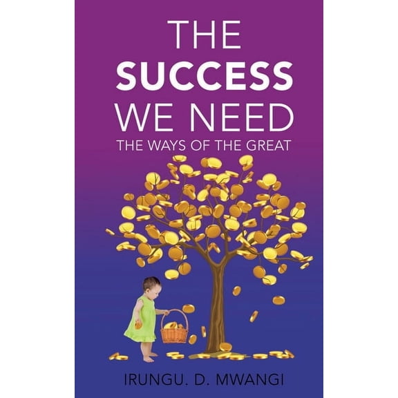 The Success We Need, (Paperback)