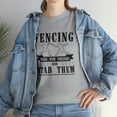 thumbnail image 7 of Fencing Make New Friends Shirt, Fencer T-shirt Gift, En Garde Tee - ID: 816, 7 of 7