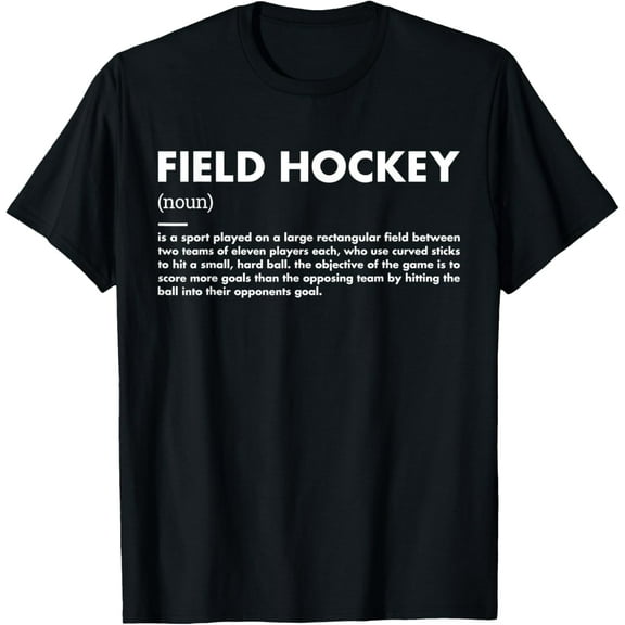 Sport Definition Field Hockey T-Shirt