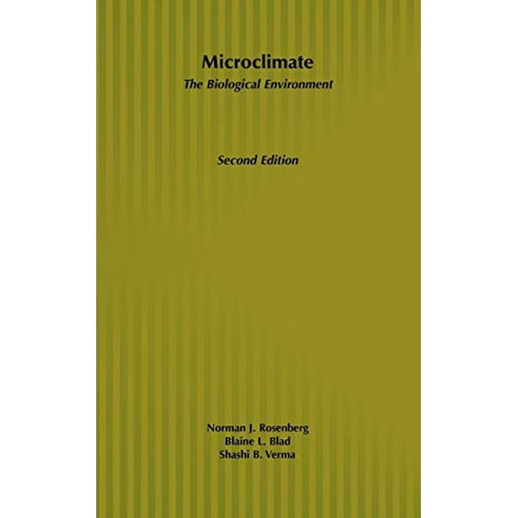 Pre-Owned Microclimate: The Biological Environment, 9780471060666, 0471060666, Hardcover, 2 edition