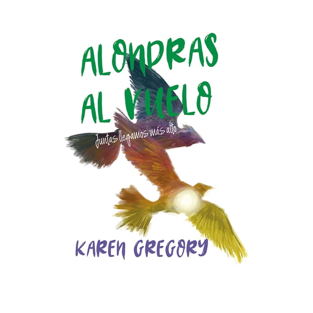 GANDHI ALONDRAS AL VUELO LGAN ALONDRAS AL VUE Gandhi KAREN GREGORY