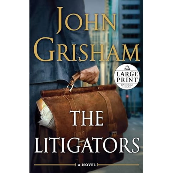 Pre-Owned The Litigators (Paperback) 0739378333 9780739378335