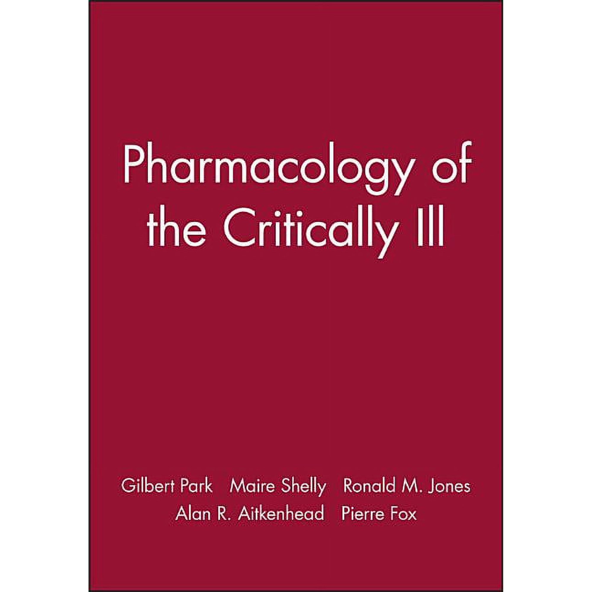 Fundamentals of Anaesthesia and Acute Me Pharmacology of the Critically Ill, Book 3, (Paperback)