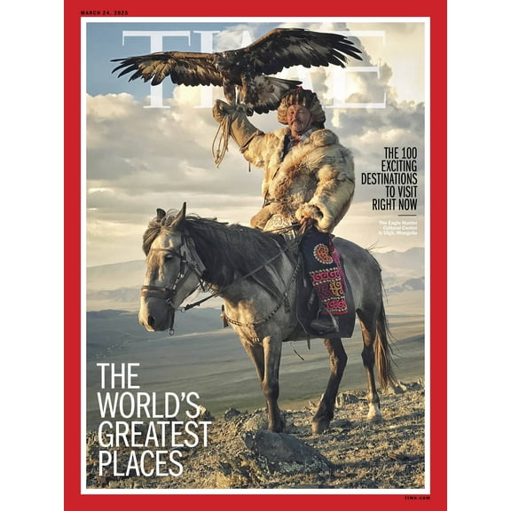TIME Magazine - 03.24.25 Edition: The World's Greatest Places 2025, 100 Exciting Destinations To Visit More!