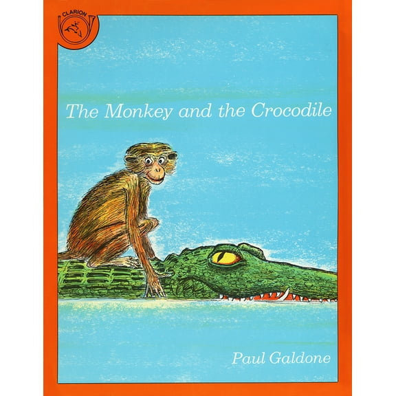 Paul Galdone Nursery Classic The Monkey and the Crocodile: A Jataka Tale from India, (Paperback)