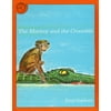 Paul Galdone Nursery Classic: The Monkey and the Crocodile (Paperback)