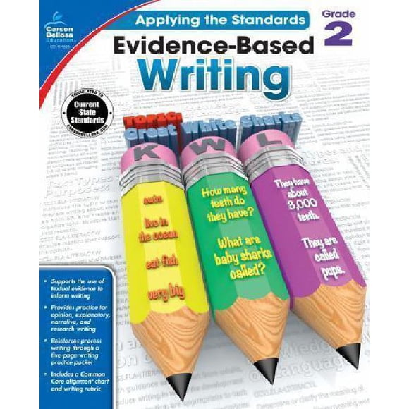 Evidence-Based Writing, Grade 2 (Applying the Standards)