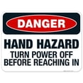thumbnail image 1 of Hand Hazard Turn Power Off Before Reaching In Sign, OSHA Danger Sign, 18x24 Aluminum, 1 of 1