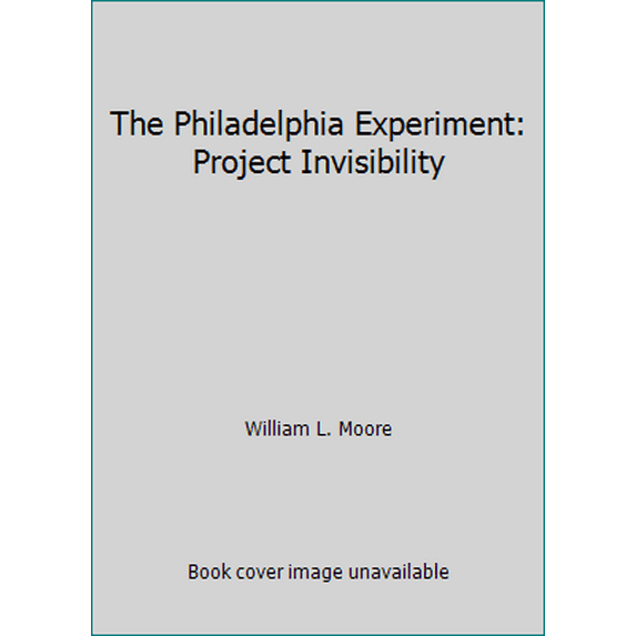 Pre-Owned The Philadelphia Experiment: Project Invisibility (Hardcover) 0448157772 9780448157771