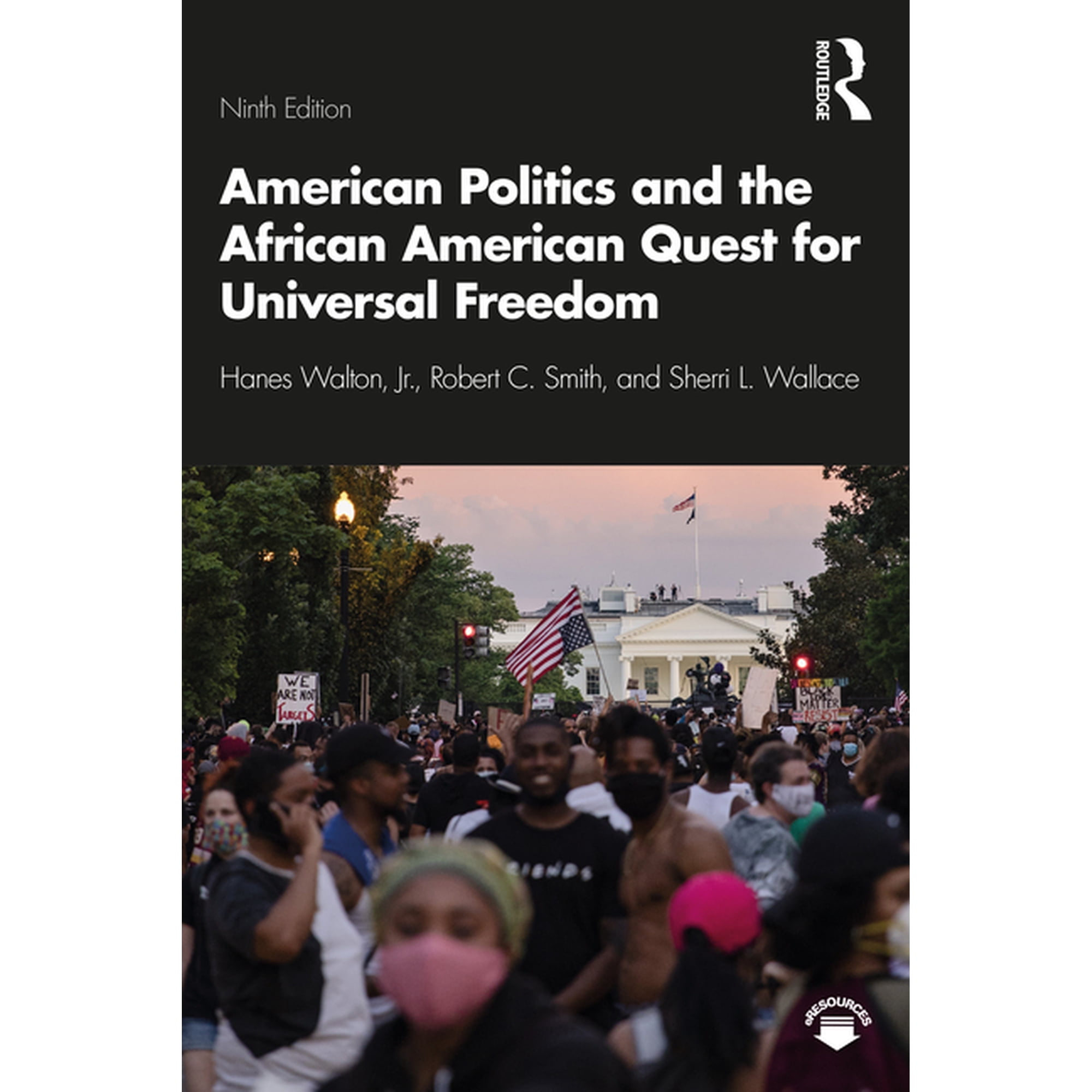 American Politics and the African American Quest for Universal Freedom, (Paperback)