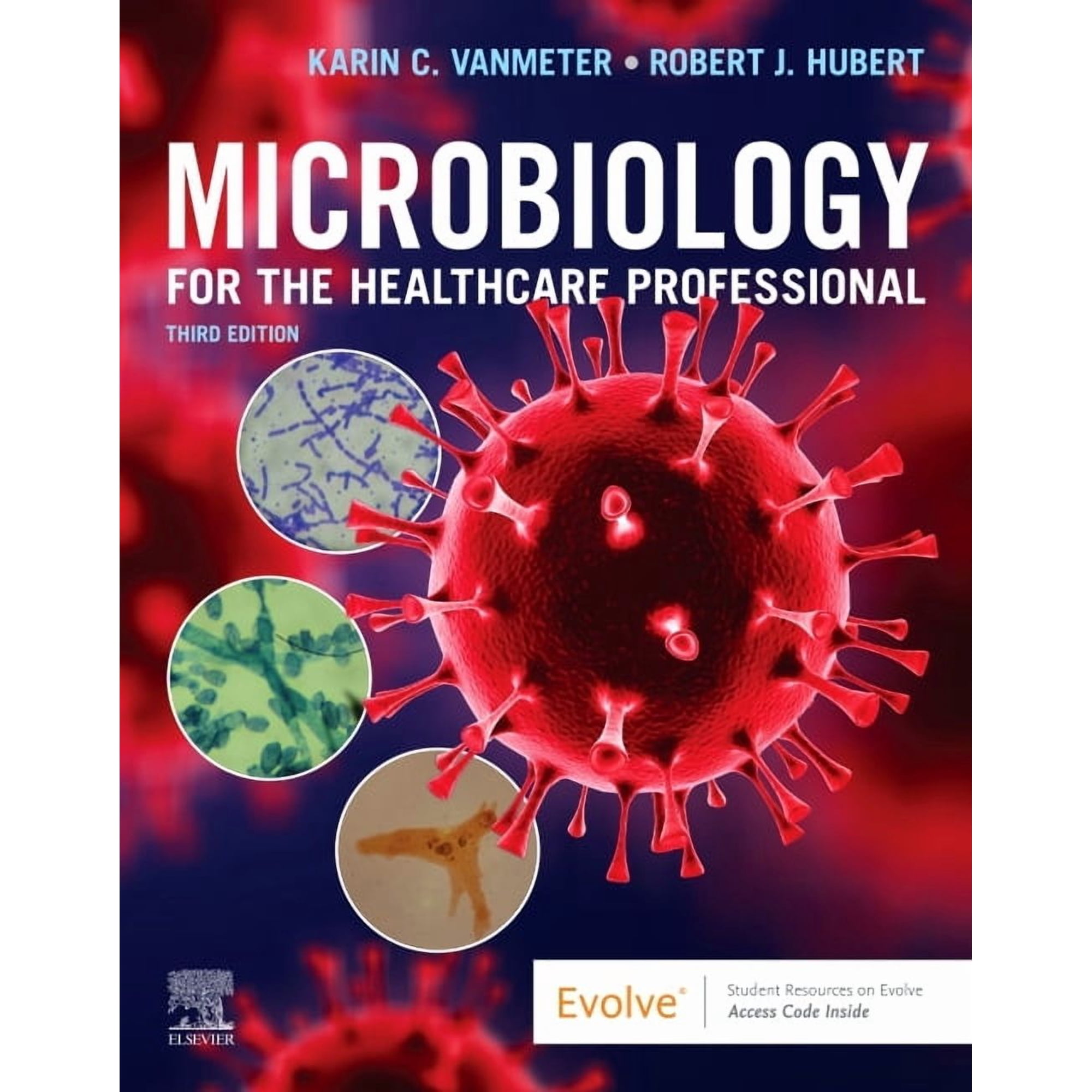 Microbiology for the Healthcare Professional, (Paperback)