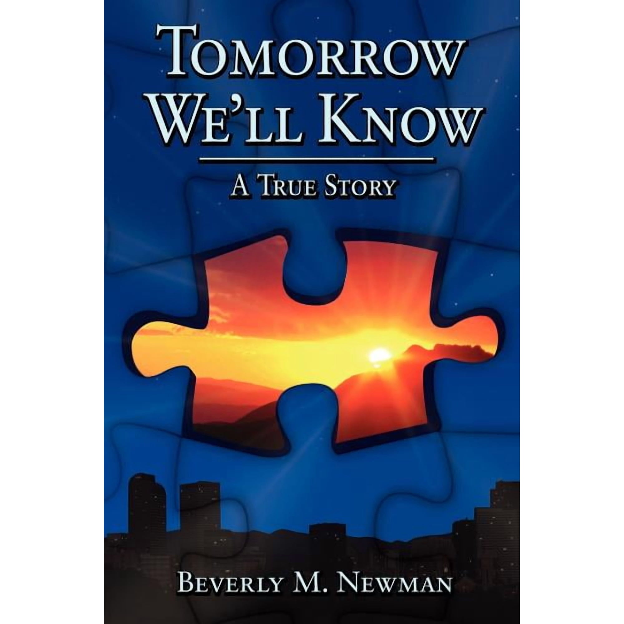 Tomorrow We ll Know (Paperback)