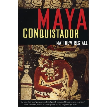 Maya Conquistador (Paperback)