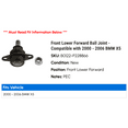 thumbnail image 2 of Front Lower Forward Ball Joint - Compatible with 2000 - 2006 BMW X5 2001 2002 2003 2004 2005, 2 of 2