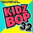 thumbnail image 2 of Kidz Bop 32 by Kidz Bop Kids (Audiobook), 2 of 2