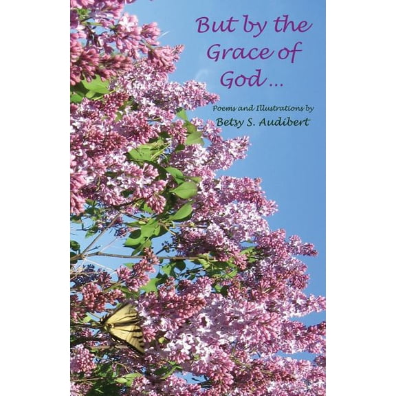 But by the Grace of God ..., (Paperback)